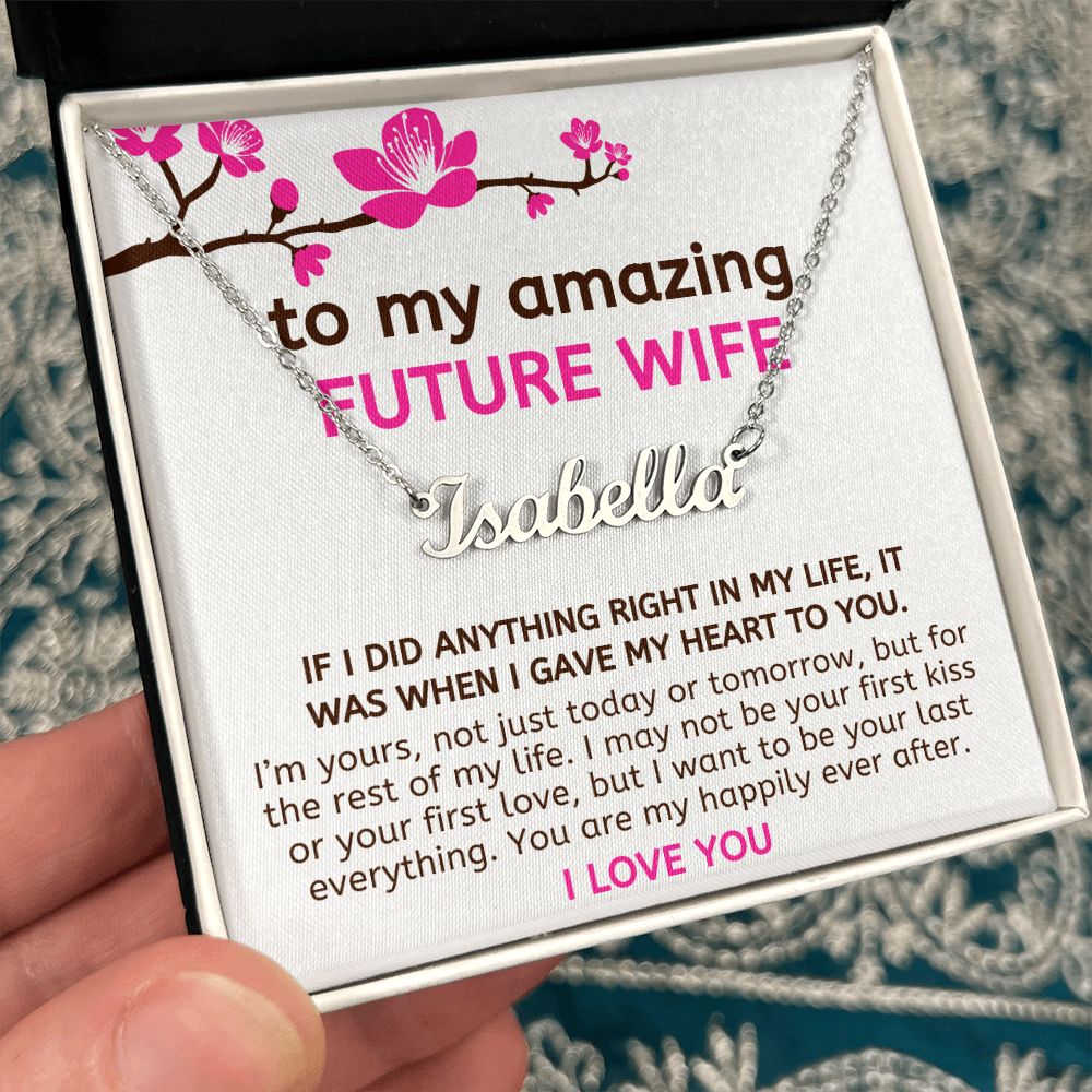 To My Amazing Future Wife Gift I'm Yours Custom Name Necklace – Missamé